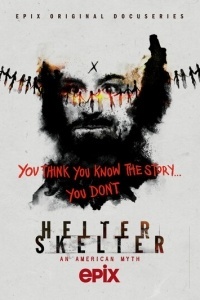 Helter Skelter: Американский миф